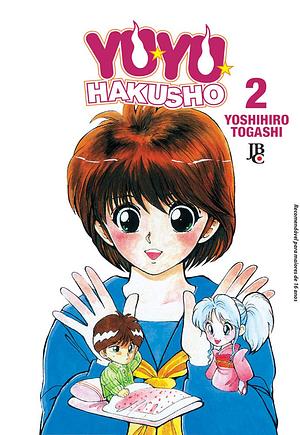 Yu Yu Hakusho - Volume - 2 by Yoshihiro Togashi