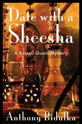 Date with a Sheesha by Anthony Bidulka