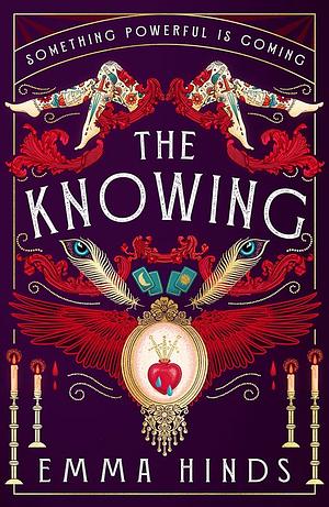 The Knowing by Emma Hinds