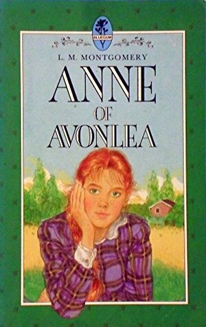 Anne of Avonlea by L.M. Montgomery