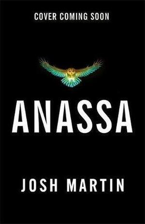 Anassa by Josh Martin