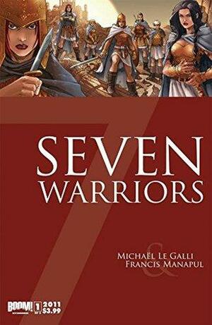 7 Warriors #1 by Michaël Le Galli