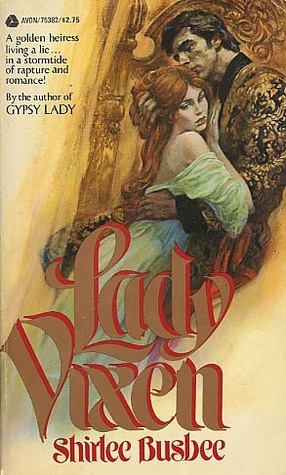 Lady Vixen by Shirlee Busbee
