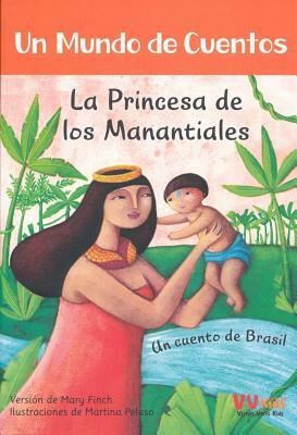 La Princesa de Los Manantiales by Mary Finch