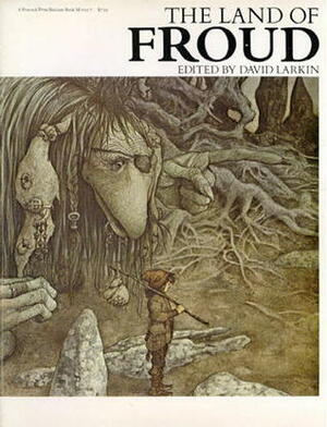 The Land of Froud by Brian Froud