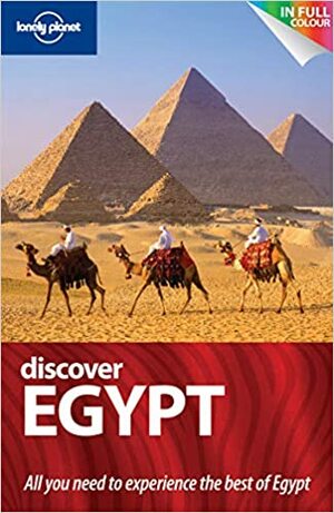 Discover Egypt by Anthony Sattin, Lonely Planet