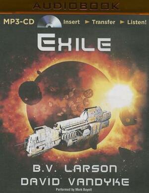 Exile by B.V. Larson, David Vandyke