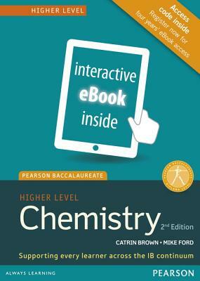 Pearson Bacc Chem Hl 2e Etext by Catrin Brown, Mike Ford