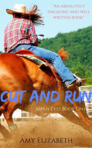 Cut and Run by Amy Elizabeth