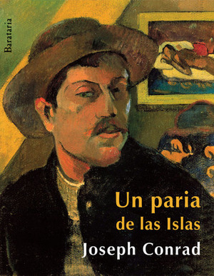 Un paria de las Islas by Joseph Conrad