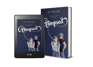 Glimpsed by G.F. Miller