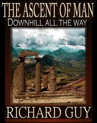 The Ascent Of Man by Richard Guy