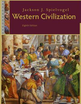 Western Civilization: Comprehensive Edition  by Jackson J. Spielvogel