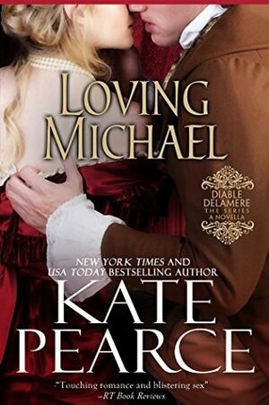 Loving Michael by Kate Pearce