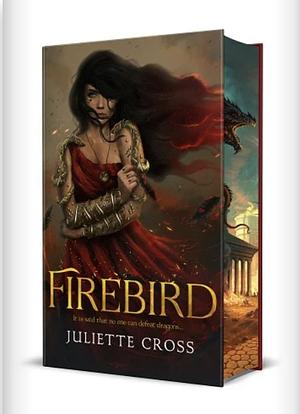 Firebird by Juliette Cross