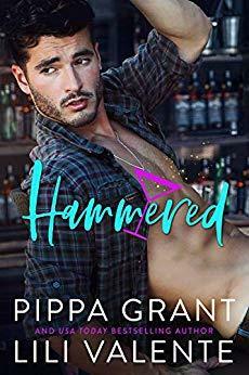 Hammered by Pippa Grant, Lili Valente