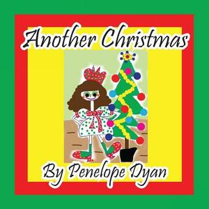 Another Christmas by Penelope Dyan