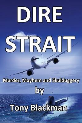 Dire Strait by Tony Blackman