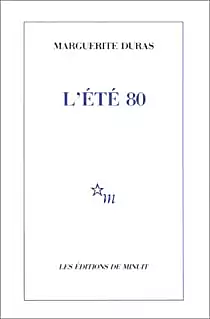 L'été 80 by Marguerite Duras