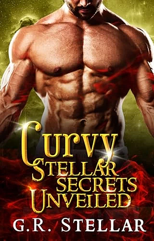 Curvy Stellar Secrets Unveiled by G. R. Stellar