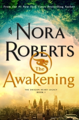 The Awakening by Nora Roberts