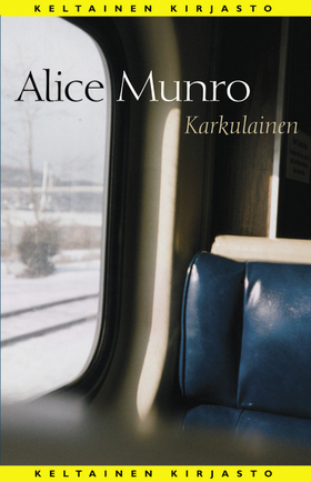 Karkulainen by Kristiina Rikman, Alice Munro