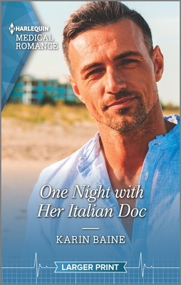 One Night with Her Italian Doc by Karin Baine