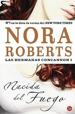 Nacida del fuego by Nora Roberts