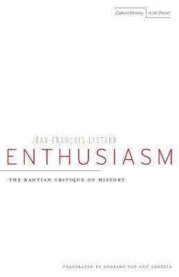 Enthusiasm by Jean-François Lyotard