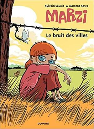 Marzi, Tome 4: Le Bruit des Villes by Marzena Sowa