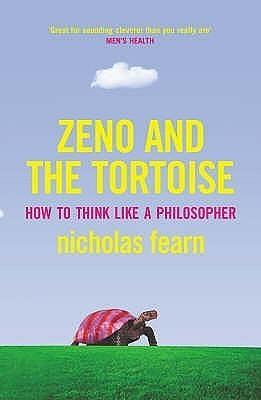 Zeno and the Tortoise by Nicholas Fearn, Nicholas Fearn