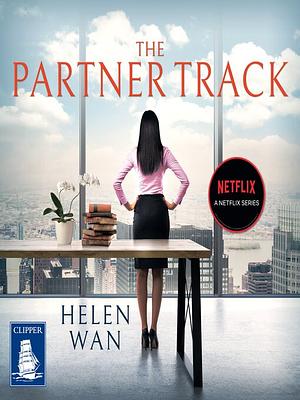The Partner Track by Helen Wan