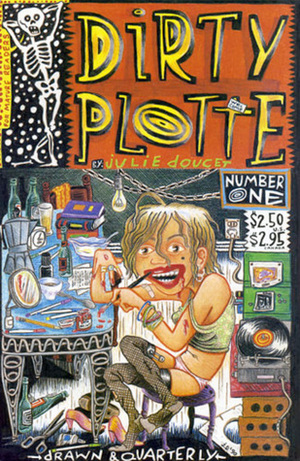 Dirty Plotte # 1 by Julie Doucet