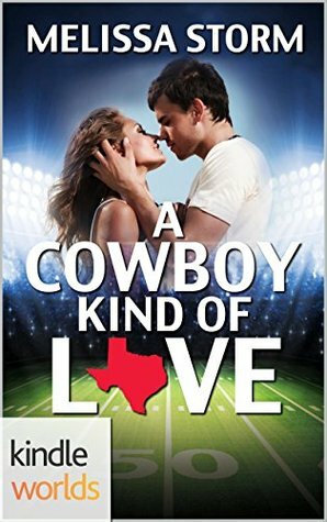 A Cowboy Kind of Love by Melissa Storm