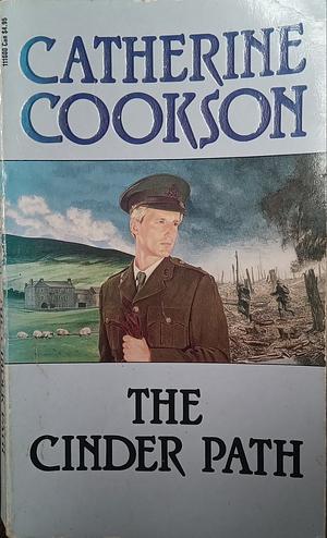 The Cinder Path by Catherine Cookson