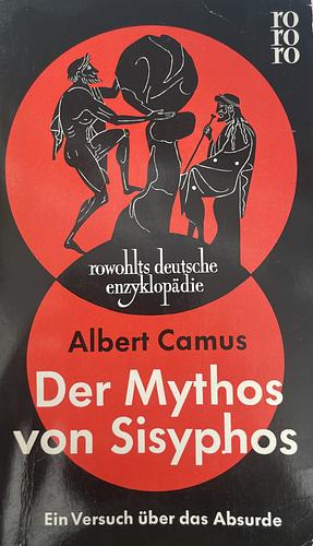 Der Mythos von Sisyphos by Albert Camus