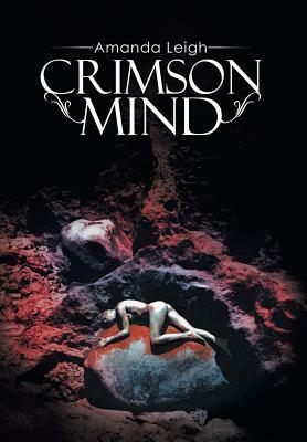 Crimson Mind by Amanda Leigh