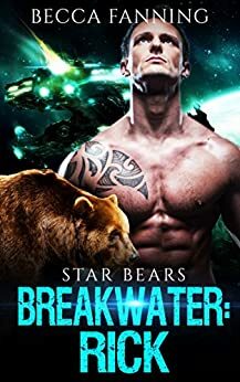 Breakwater: Rick by Becca Fanning