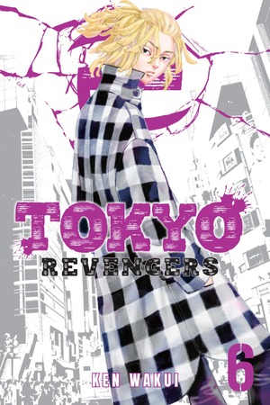 Tokyo Revengers, Vol. 6 by Ken Wakui