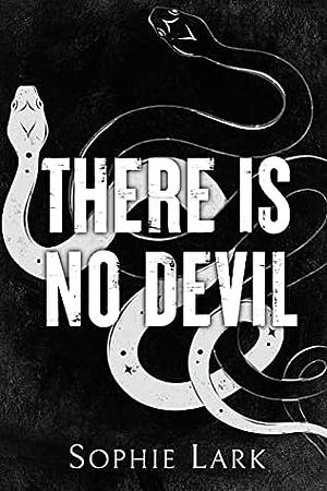 There Is No Devil by Sophie Lark