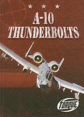 A-10 Thunderbolts by Derek Zobel