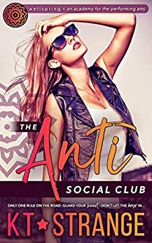 The Anti-Social Club by KT Strange