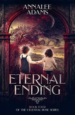 Eternal Ending by Annalee Adams