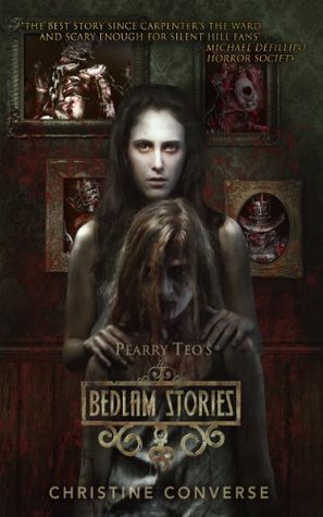 Bedlam Stories by Aurelio Voltaire, Christine Converse, Pearry Teo
