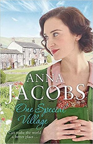 One Special Village: Book Three in the Ellindale Saga by Anna Jacobs