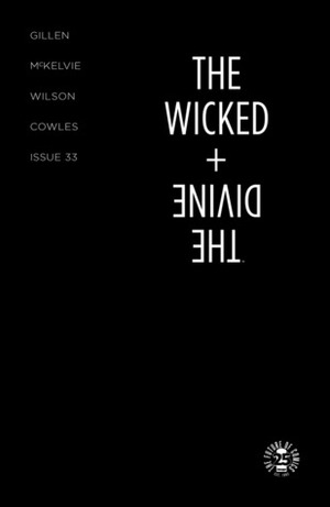 The Wicked + The Divine #33 by Matt Wilson, Kieron Gillen, Jamie McKelvie