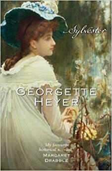 Sylvester by Georgette Heyer