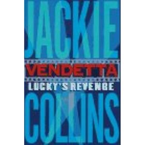 Vendetta: Lucky's Revenge by Jackie Collins