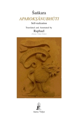 Aparok&#7779;&#257;nubh&#363;ti: Self-realization by Śaṅkara