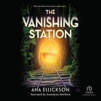 The Vanishing Station  by Ana Ellickson